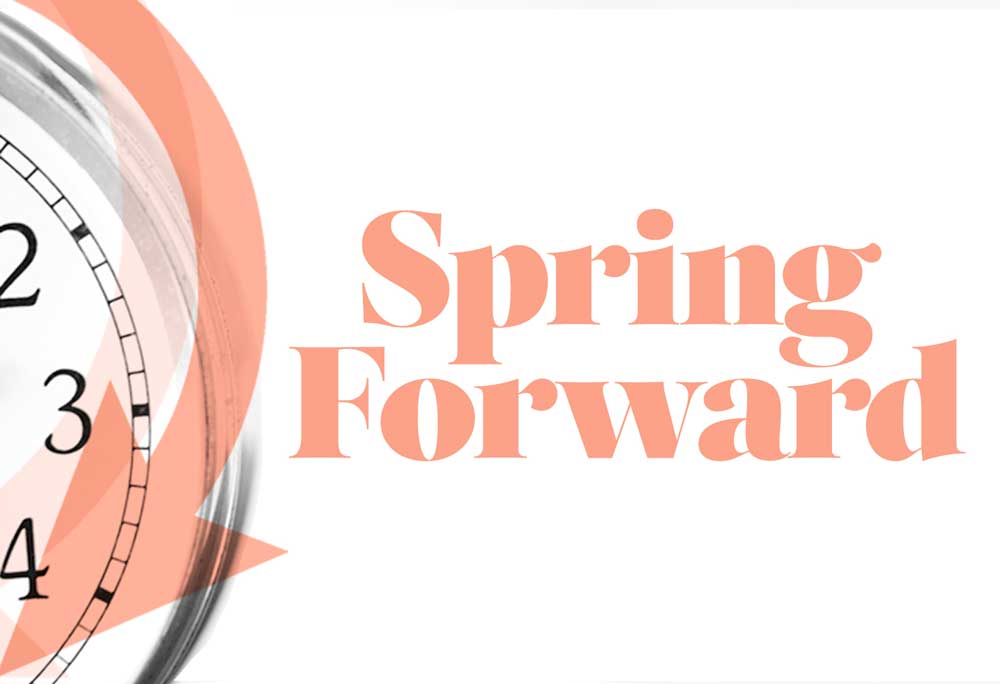 Time Change: Spring Forward